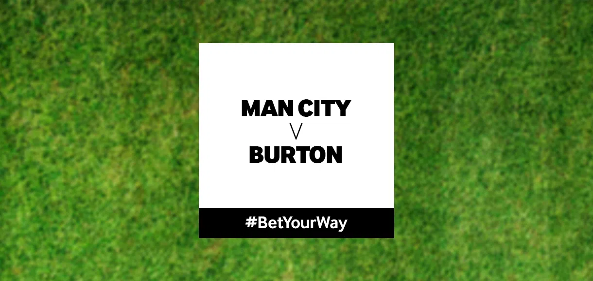 EFL Cup tips for Manchester City v Burton 09 01 18