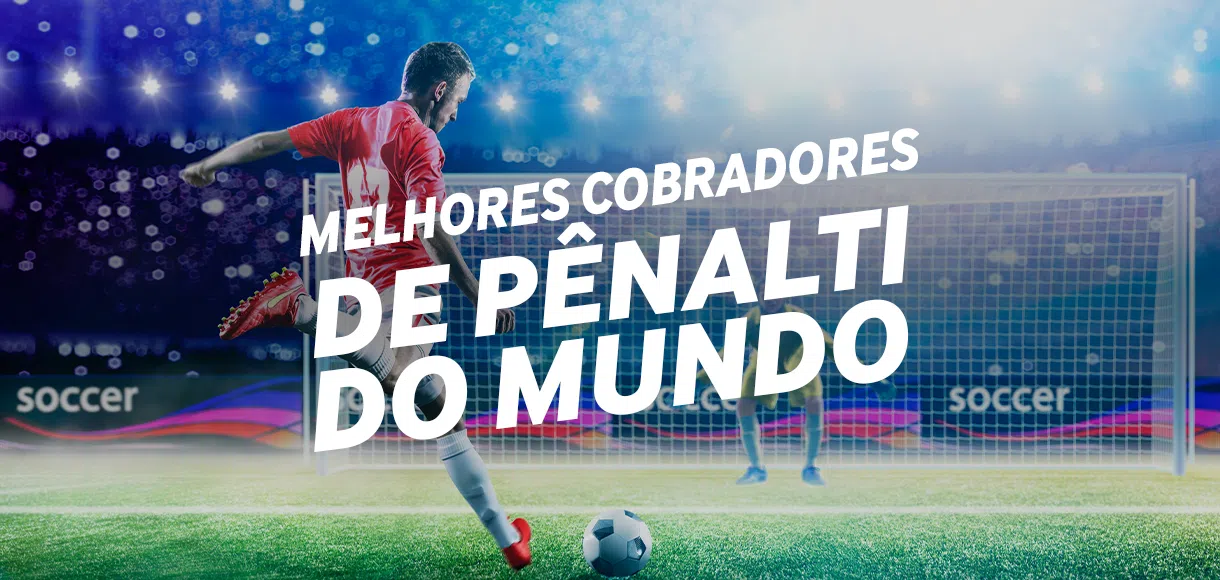 Os melhores cobradores de pênalti do mundo