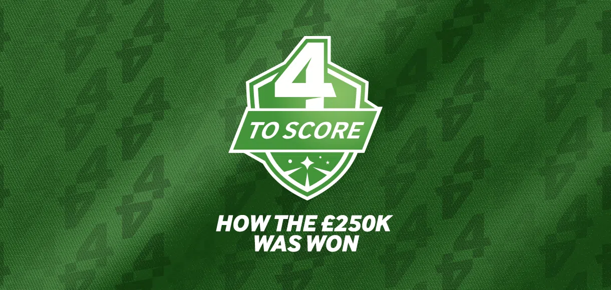 4 To Score: How the £250,000 was won this weekend
