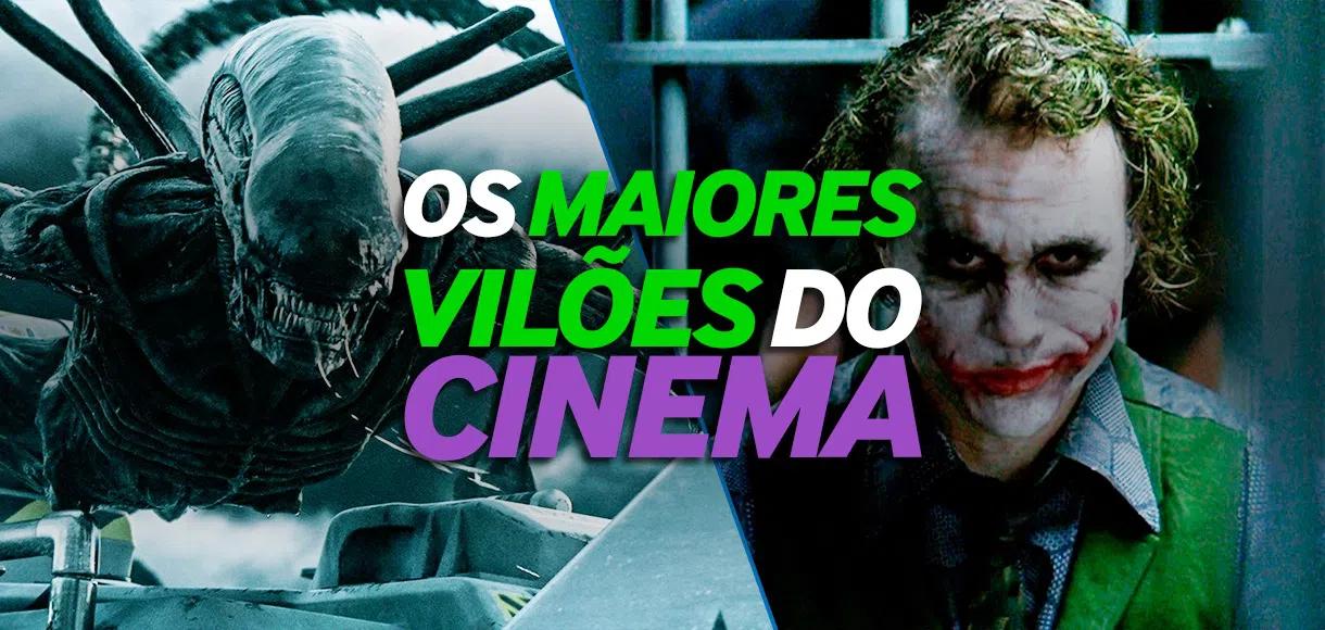 Os maiores vilões do cinema