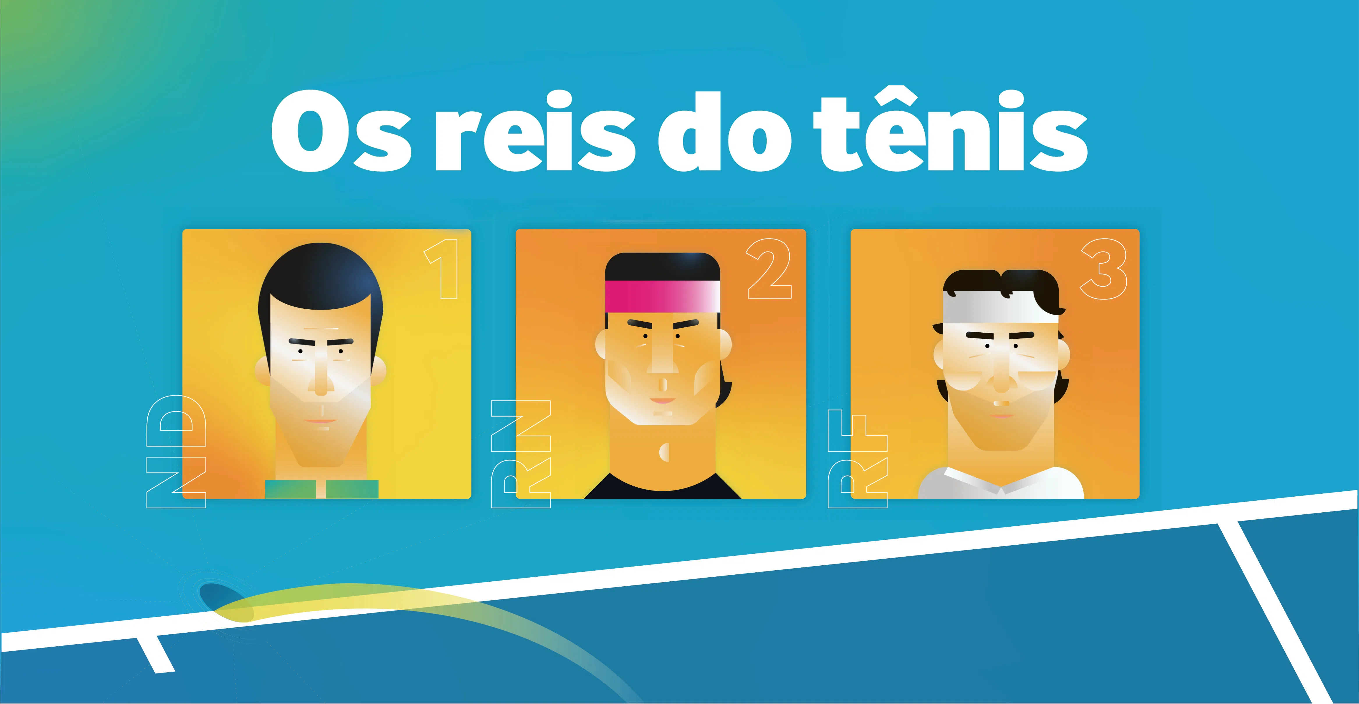 Os reis do tênis