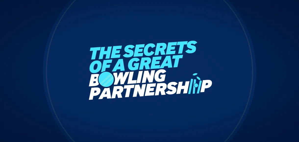 Walsh and Ambrose on what makes a great bowling partnership