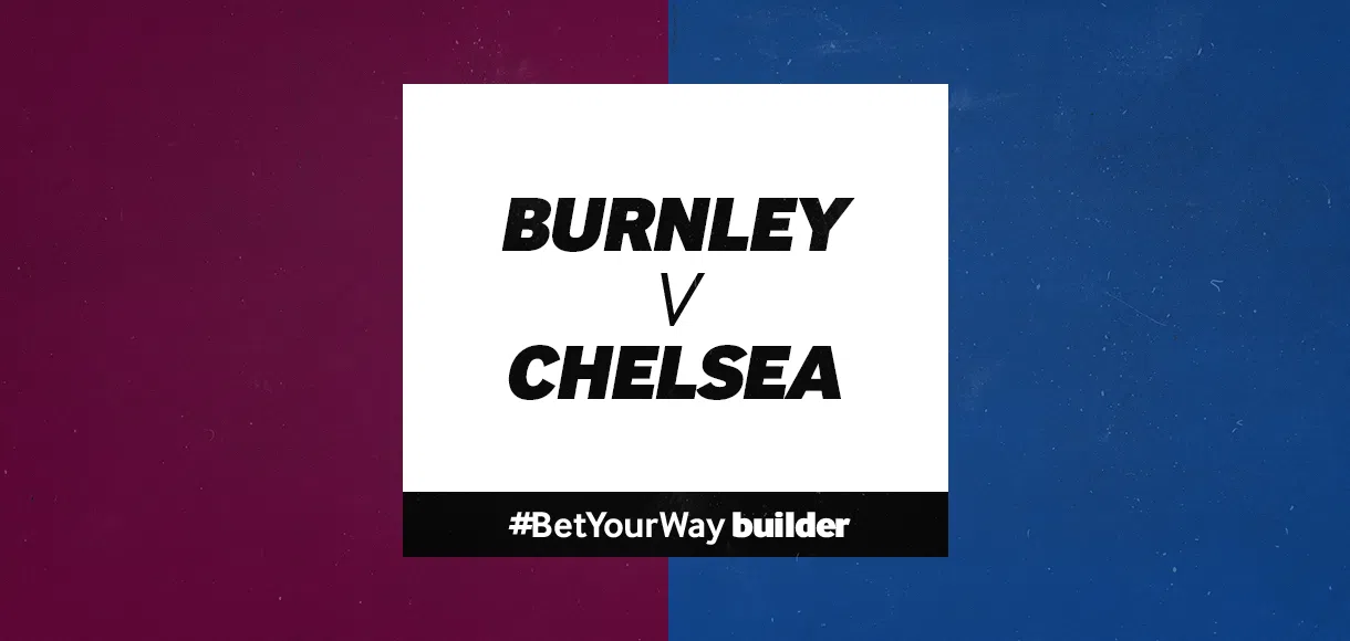 Premier League football tips for Burnley v Chelsea 26 10 19