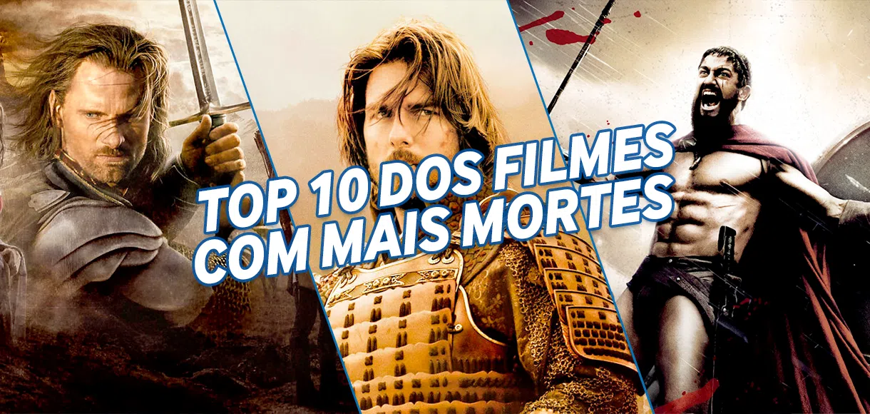 Top 10 de filmes com mais mortes