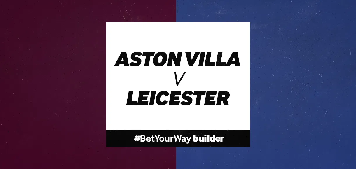 Premier League football tips for Aston Villa v Leicester 07 12 19
