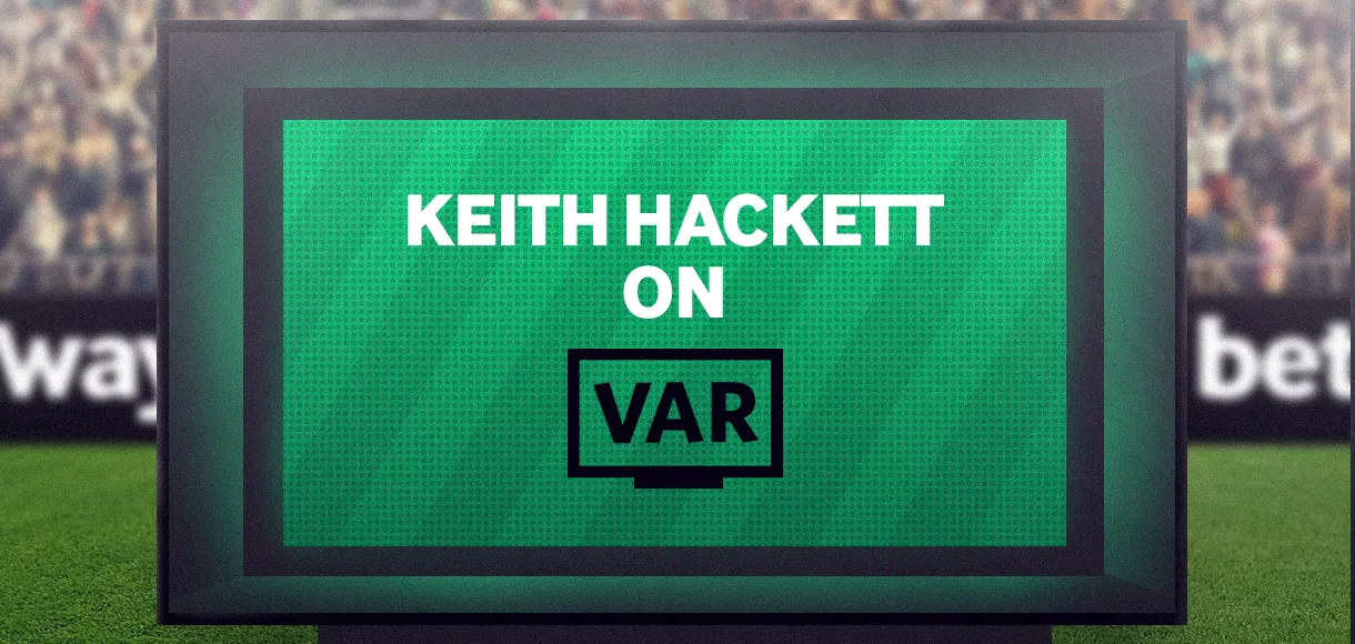 Keith Hackett on why VAR will improve in the Premier League