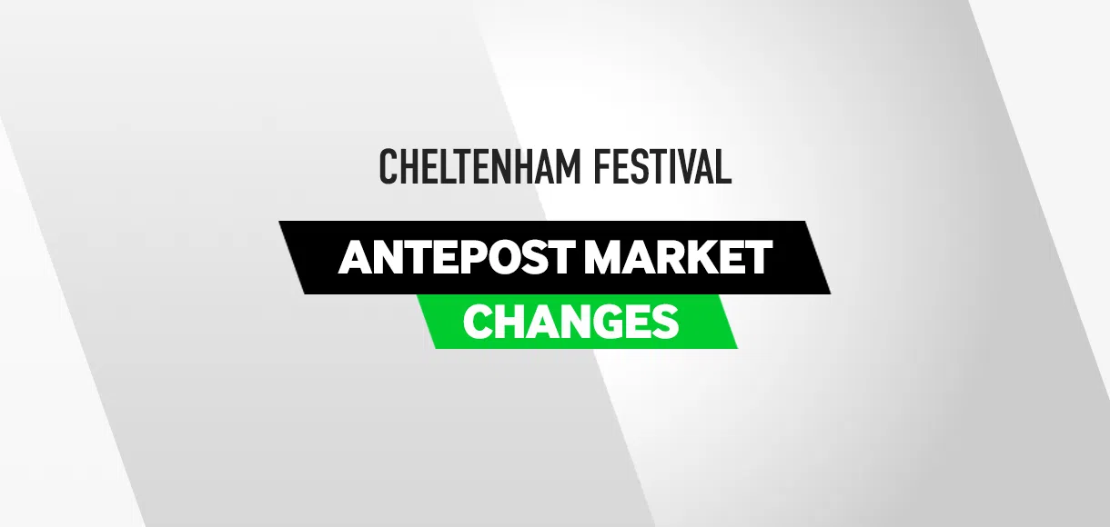 How this weekend affected the Cheltenham antepost markets