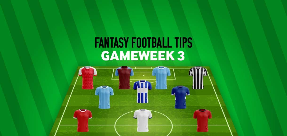 Fantasy Premier League: The best FPL picks for Gameweek 3