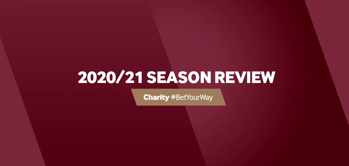 We Are West Ham charity bet season review 2020-21 Premier League