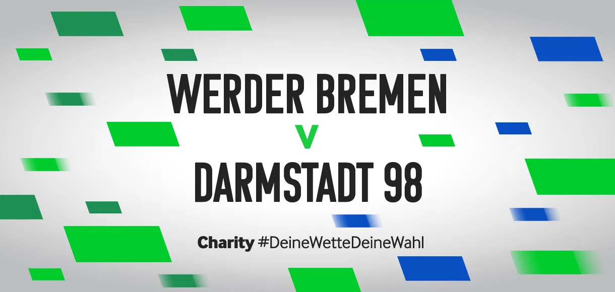 Betway Charity #DeineWetteDeineWahl: Werder Bremen vs Darmstadt