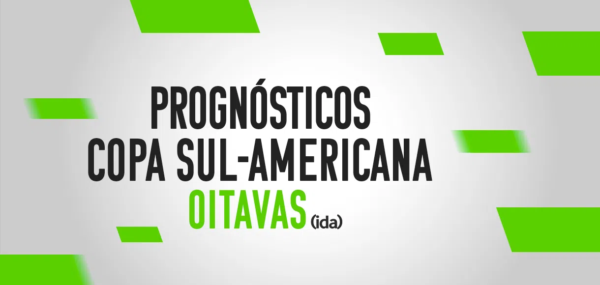 Palpites na Sul-Americana: prognósticos das oitavas (ida)