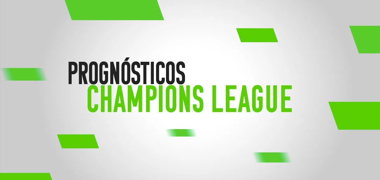 Guia Champions League: os melhores palpites e prognósticos da 3ª rodada