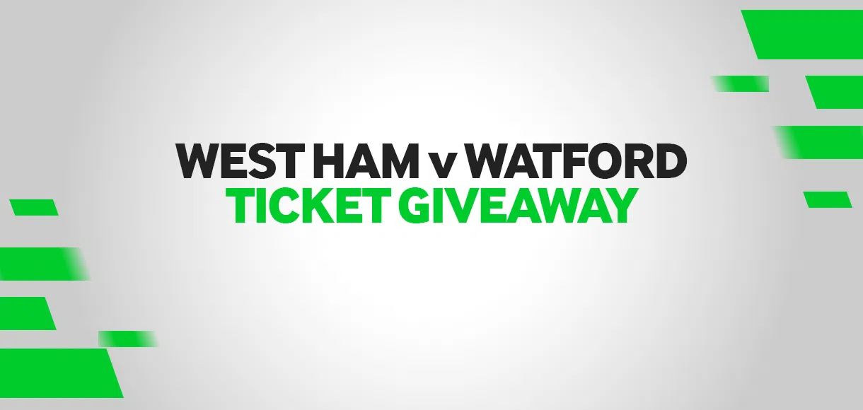 West Ham v Watford Ticket Giveaway