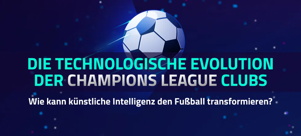 Wie kann künstliche Intelligenz den Fußball transformieren?