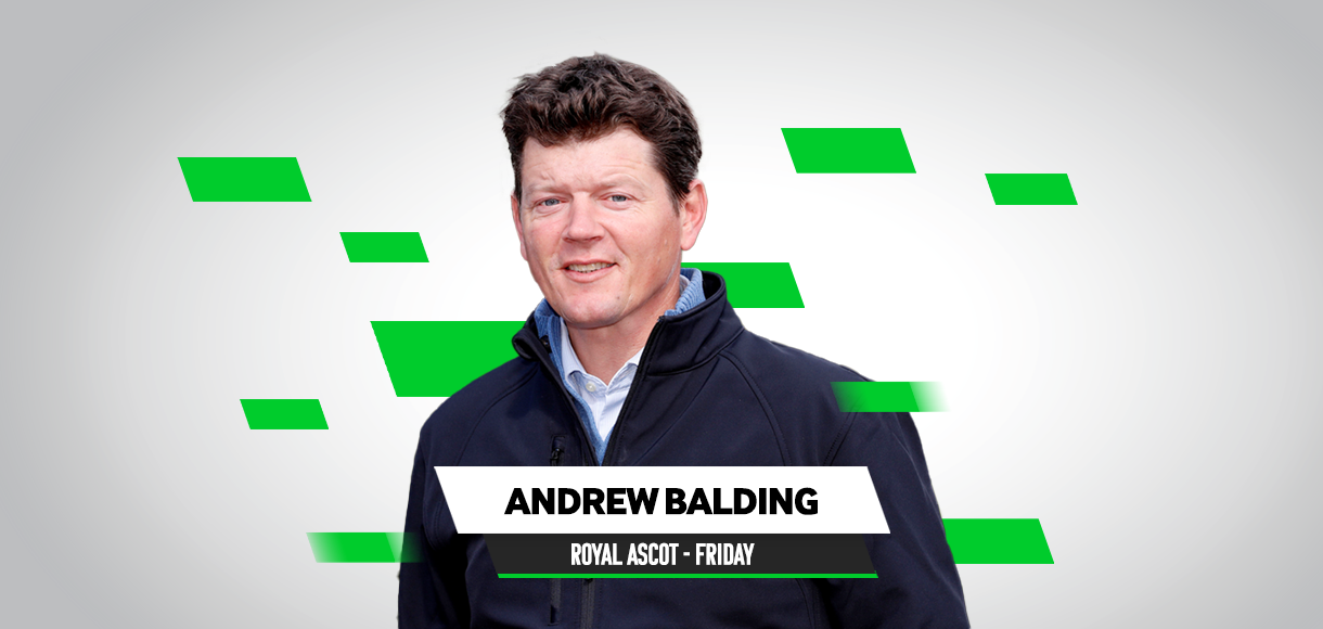 Andrew Balding Betway blog: Royal Ascot day four Friday June 17 2022