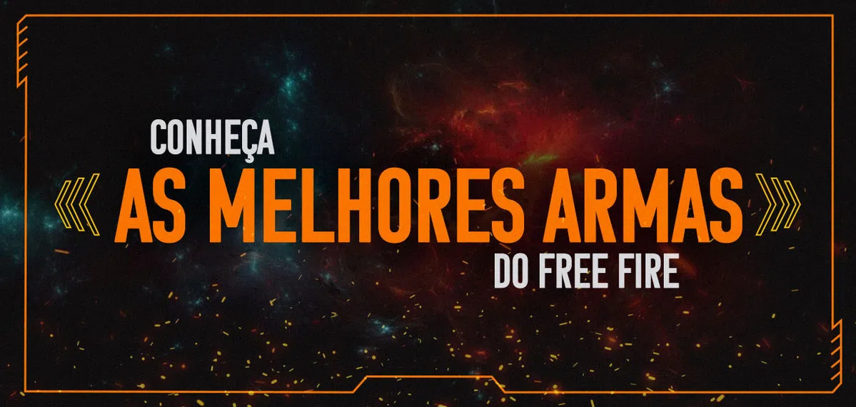 Conheça as melhores armas do Free Fire