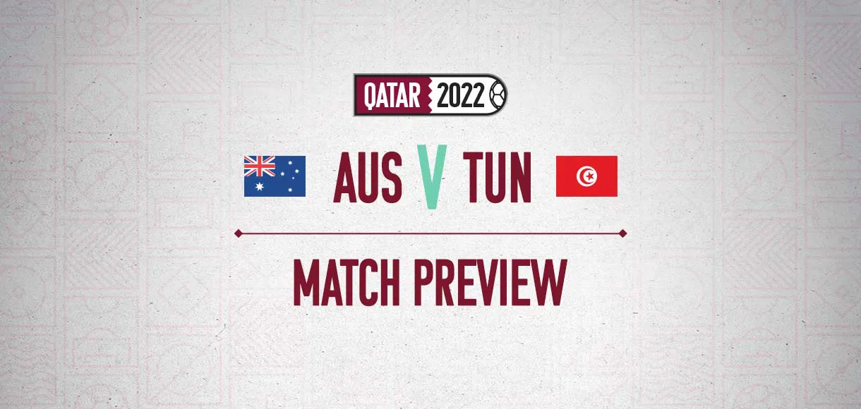 Australia v Tunisia odds and betting tips | World Cup betting preview