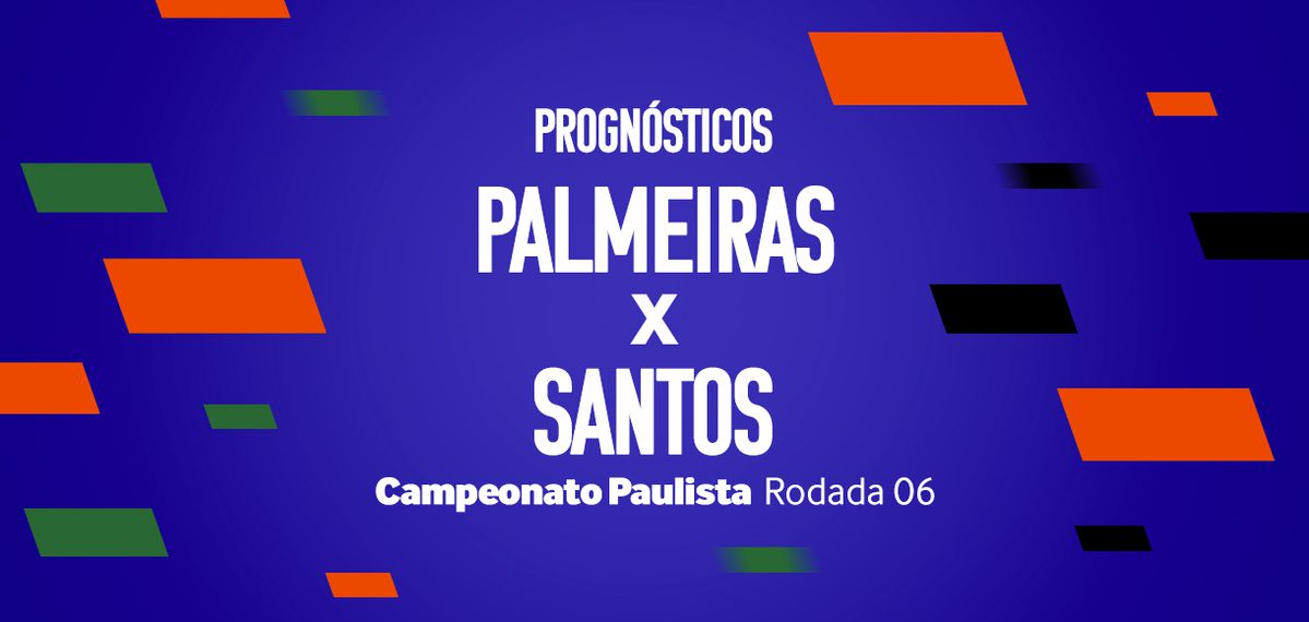 Palpites Palmeiras x Santos – 3ª rodada do Paulistão 2024