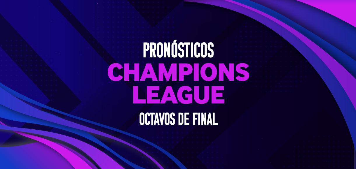 ⚽ Pronósticos Champions League 2023/24 – Octavos de final
