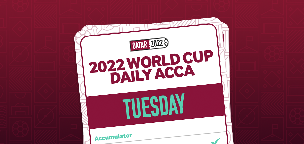 2022 World Cup daily acca: Best bets for Tuesday’s matches 22 11 22