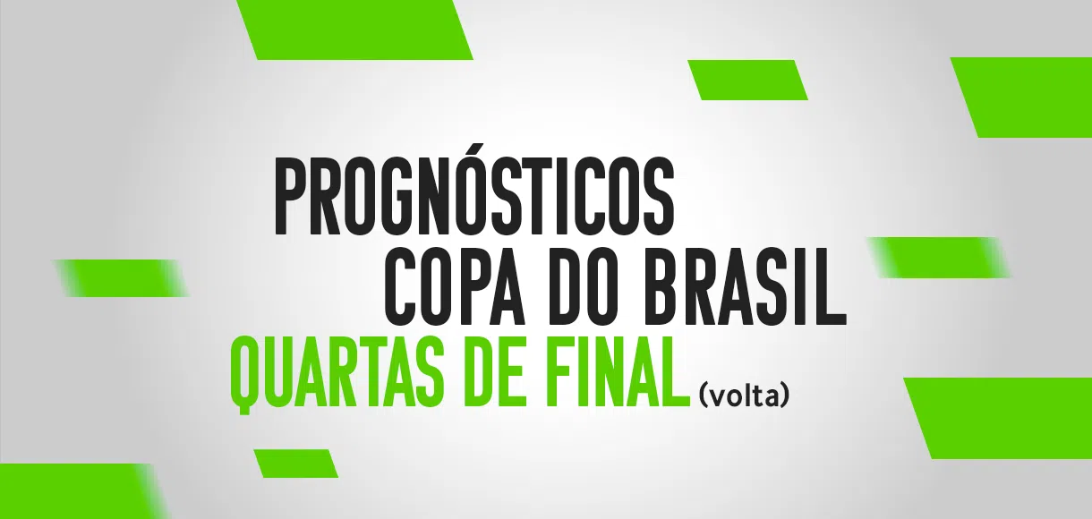 Palpites Copa do Brasil prognósticos quartas de final volta