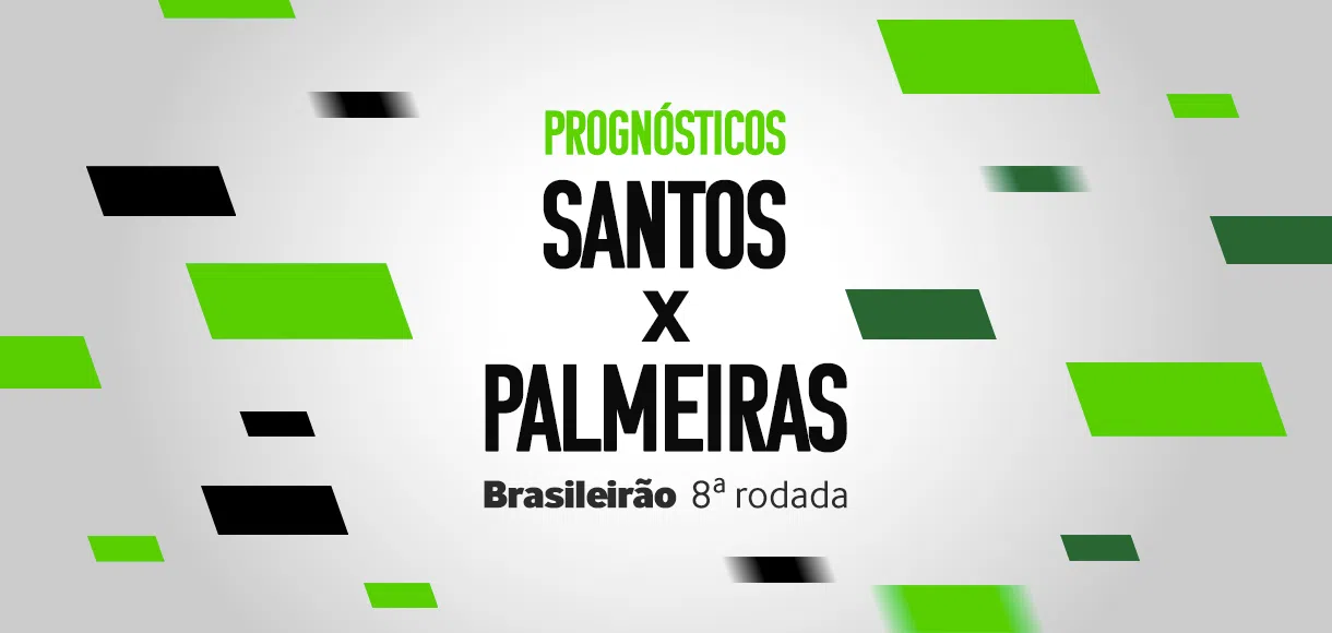Palpites de Santos x Palmeiras: 8ª rodada do Brasileirão Série A 2022