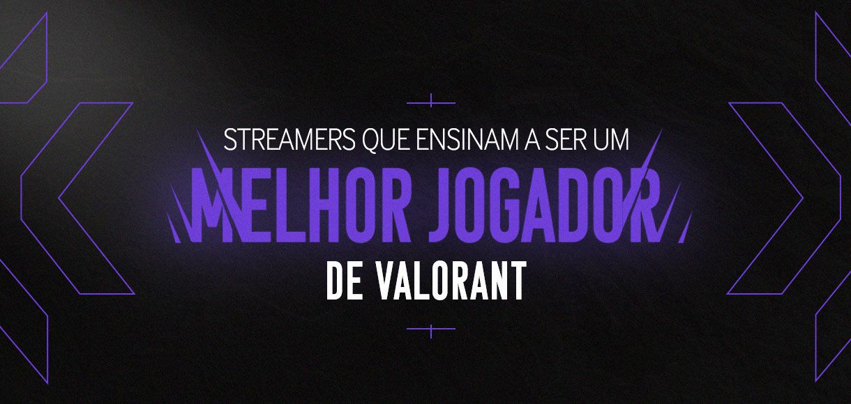 Dez streamers que migraram para o Valorant