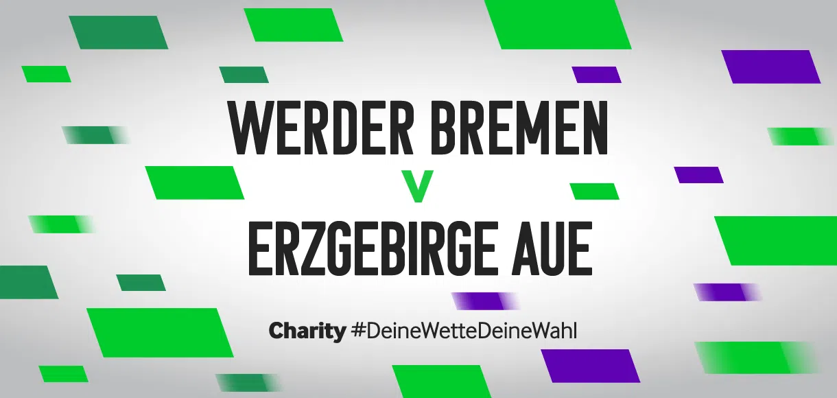 Betway Charity #DeineWetteDeineWahl: Werder Bremen vs Erzgebirge Aue