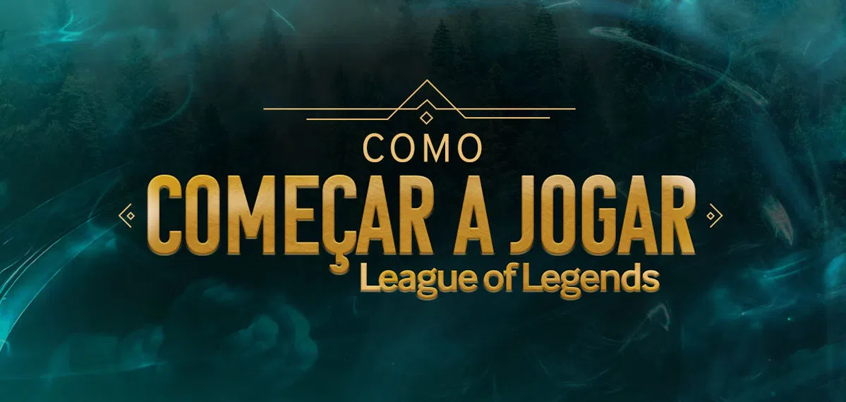 Como começar a jogar LoL