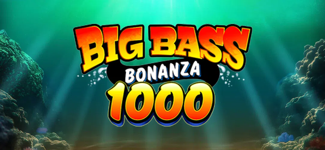 Big Bass Bonanza 1000 slots review