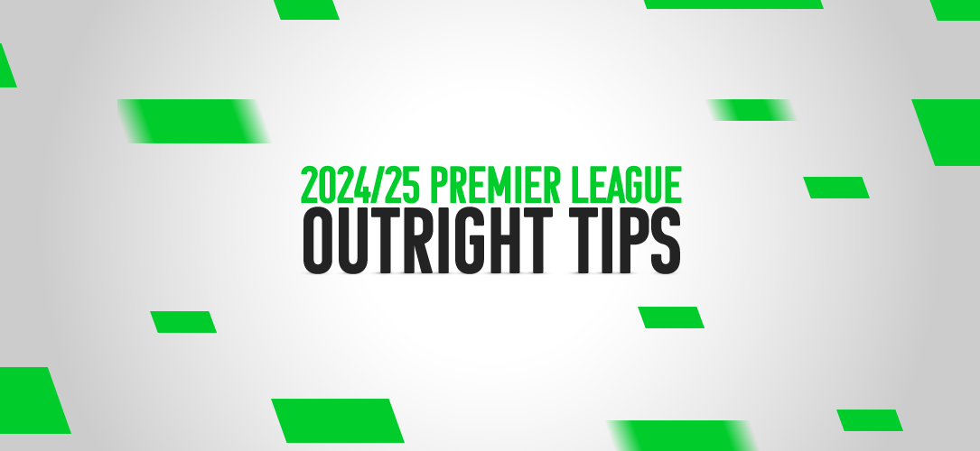 Premier League tips: Best bets for the 2024/25 season