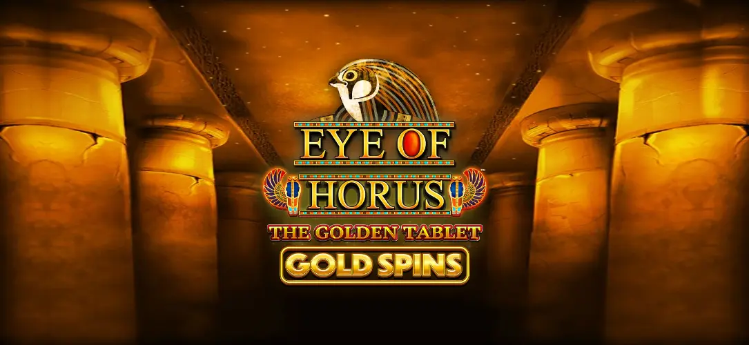 Eye of Horus The Golden Tablet Gold Spins review