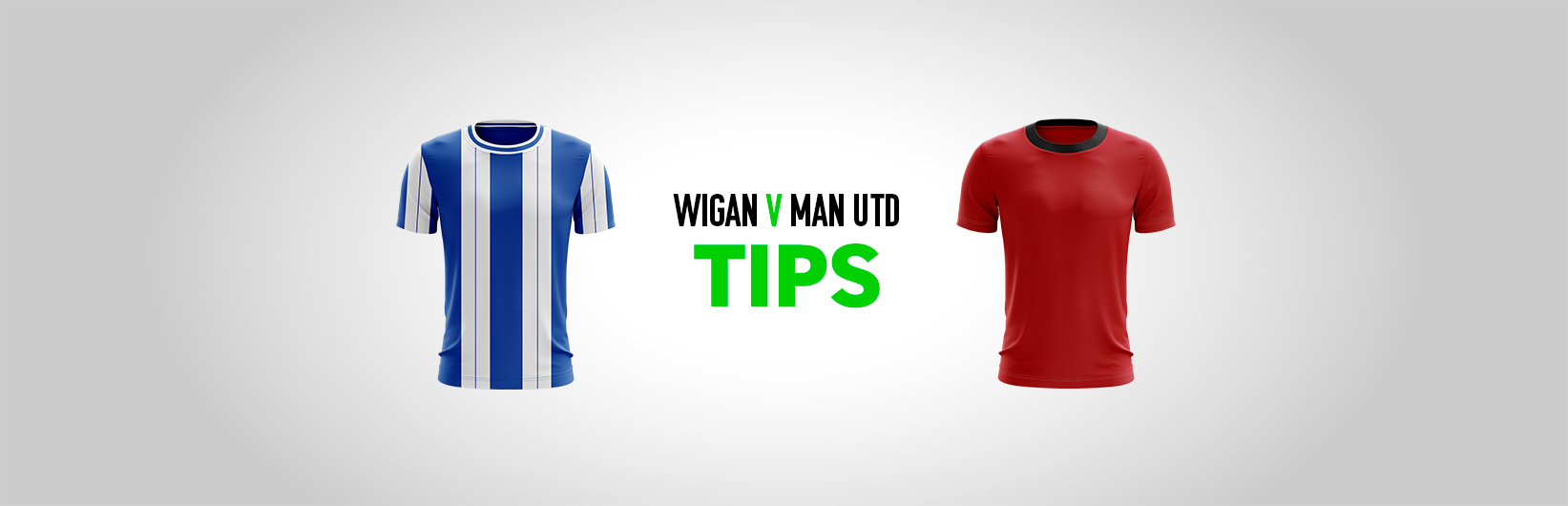 FA Cup tips: Best bets for Wigan v Man Utd