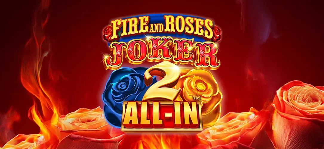 Fire and Roses Joker 2 All-In slots review