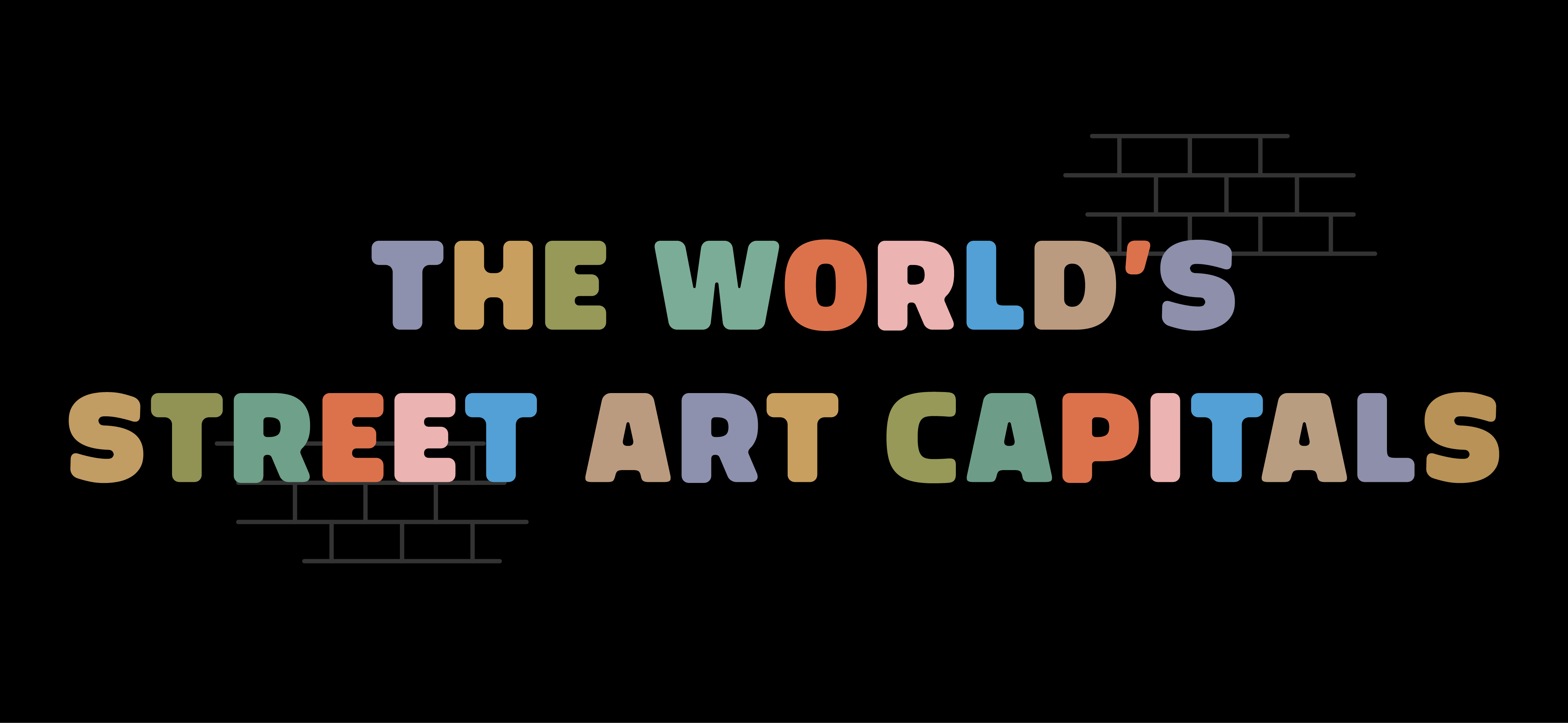 The Street Art Capitals of the World