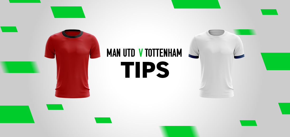 Premier League tips: Best bets for Manchester United v Tottenham