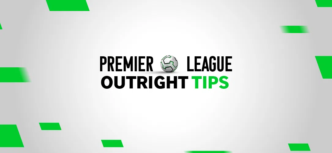 Premier League outright tips: Best bets for the 2025/26 season