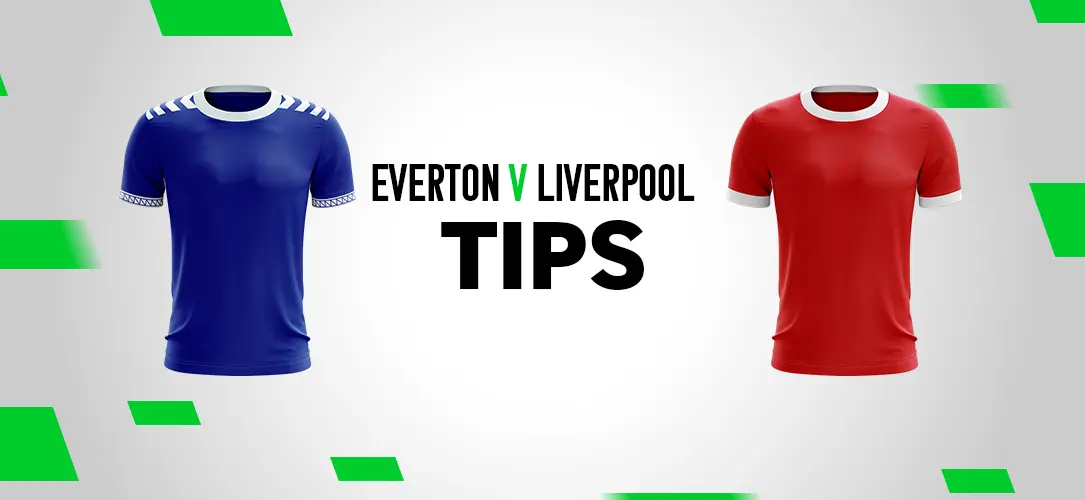 Premier League tips: Best bets for Everton v Liverpool