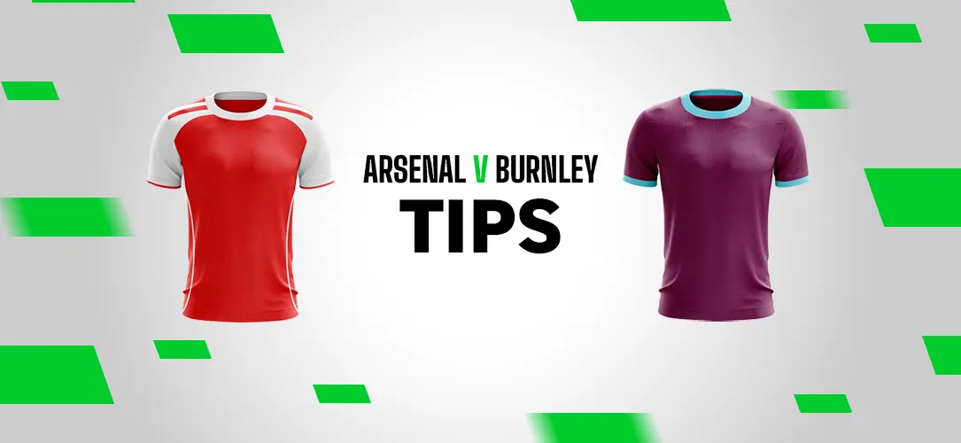 Premier League Tips: 14/1 Bet Builder for Arsenal vs Burnley
