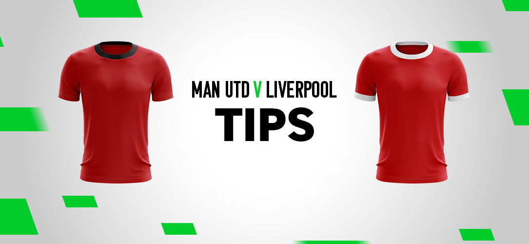 Premier League tips: Best bets for Man Utd v Liverpool