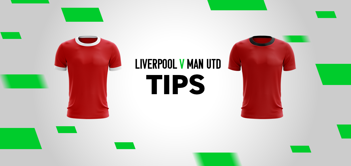 Premier League tips: Best bets for Liverpool v Man Utd