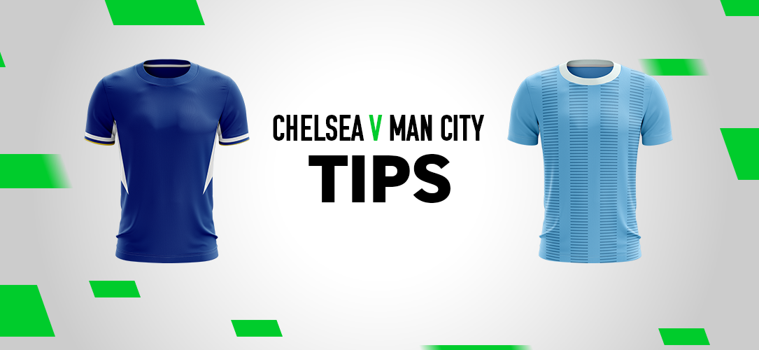 Premier League tips: Best bets for Chelsea v Manchester City