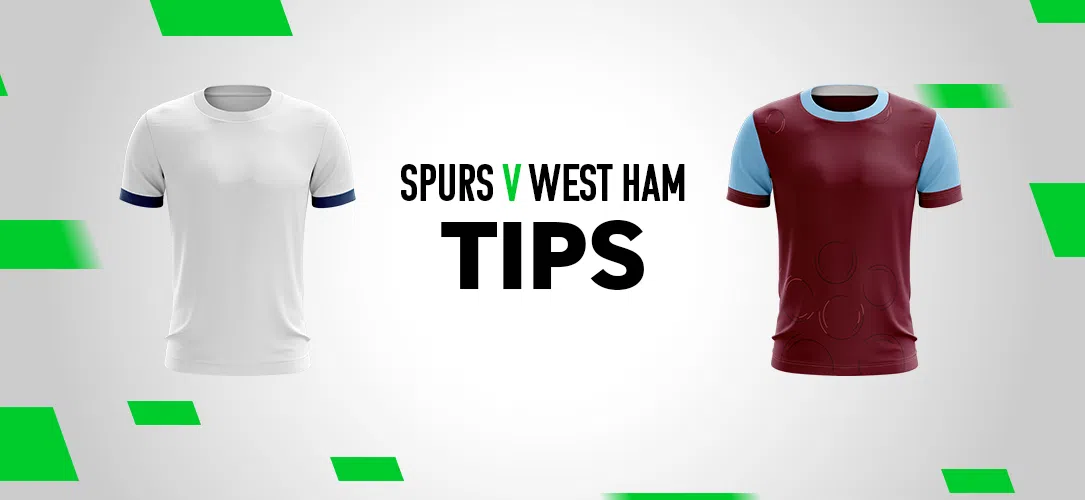 Premier League tips: Best bets for Spurs v West Ham
