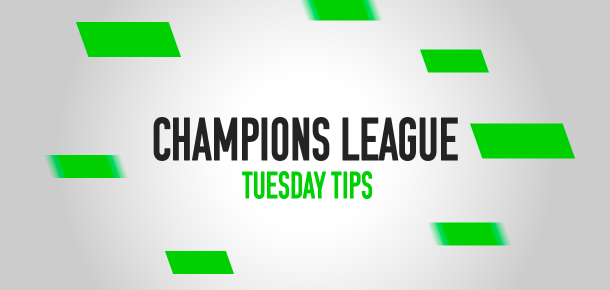Champions League football tips: Best bets for Tuesday