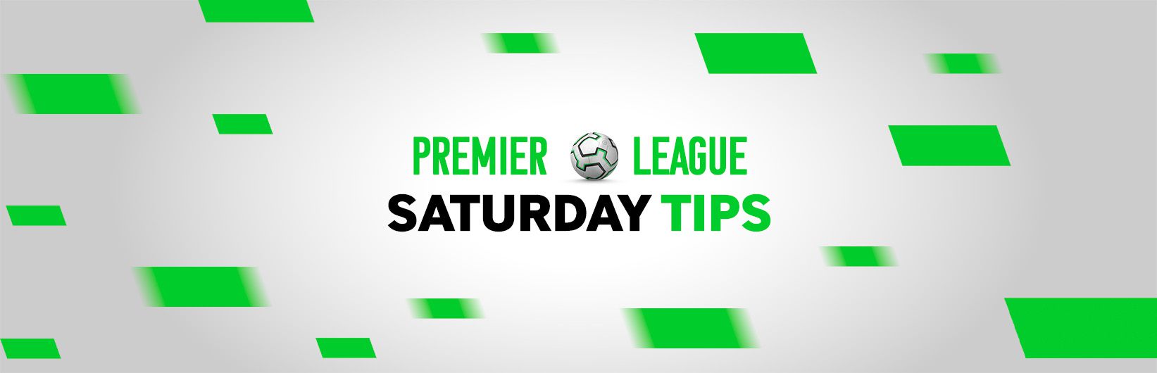 Saturday Premier League acca: Best bets for Saturday