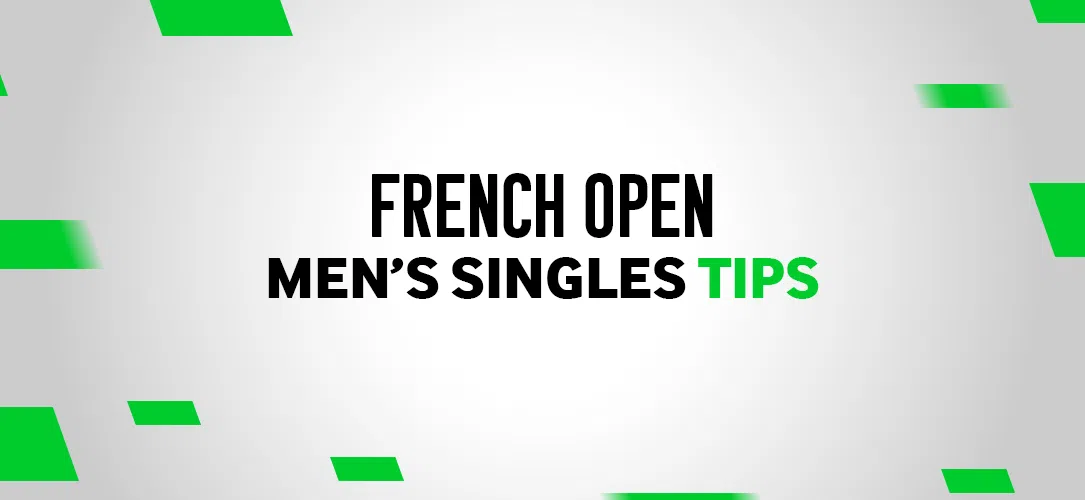 French Open tips: Best bets for the men’s singles