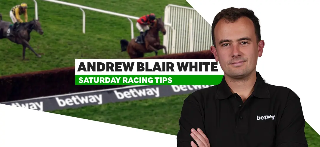 Andrew Blair White: 3 tips for Saturday’s racing in the UK & Ireland