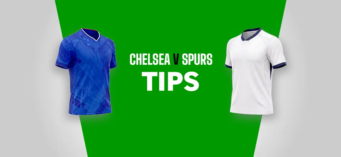 Chelsea v Tottenham Betting Tips: 18/1 Premier League Bet Builder