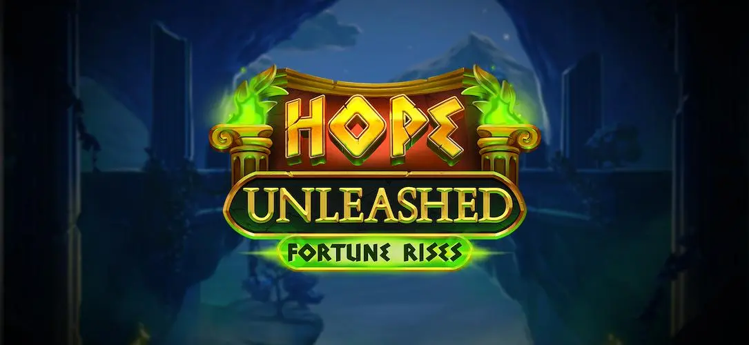 Hope Unleashed Fortune Rises review
