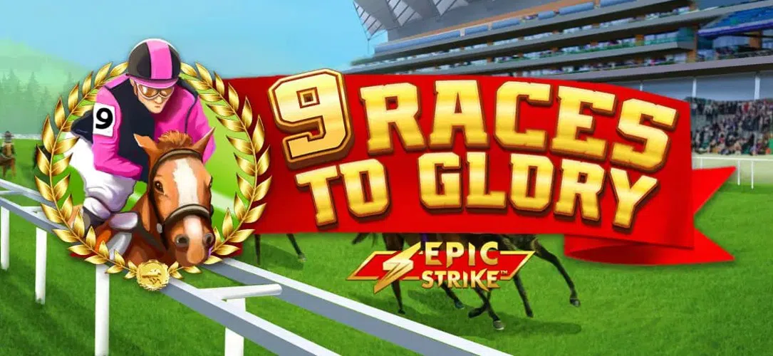 9 Races to Glory slot review